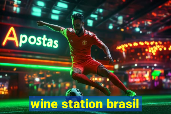 wine station brasil